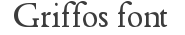 Griffos font Font